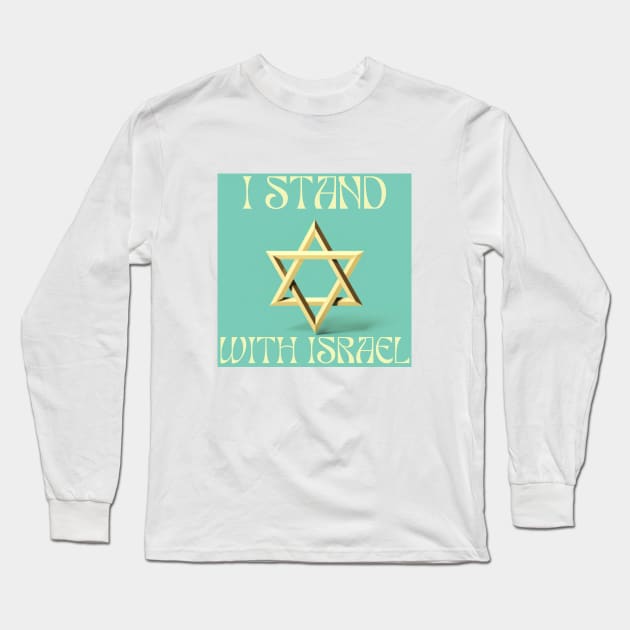 I stand with Israel, support Israel Long Sleeve T-Shirt by Pattyld